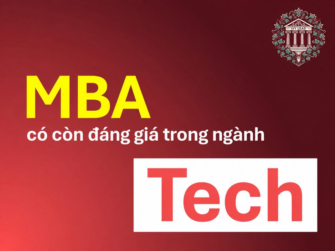 MBA còn đáng giá trong Tech?